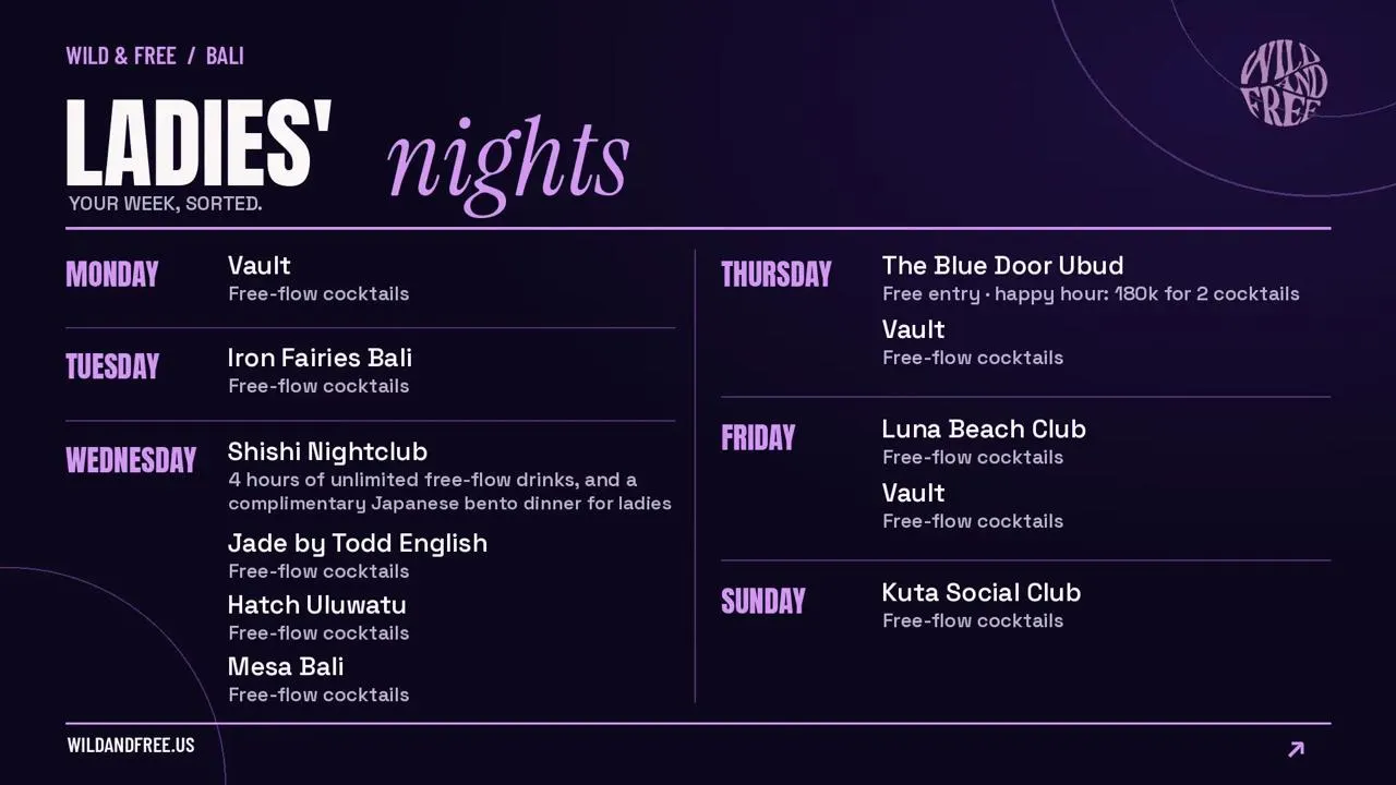 Wednesday and Thursday: Bali’s Biggest Ladies’ Night Line-Up
